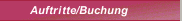 Auftritte/Buchung